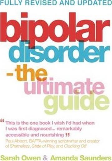 Knjiga Bipolar Disorder autora Sarah Owen, Amanda Saunders izdana 2019 kao meki uvez dostupna u Knjižari Znanje.