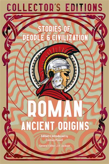 Knjiga Roman Ancient Origins Stories Of People & Civilization autora Lindsay Powell izdana 2023 kao tvrdi uvez dostupna u Knjižari Znanje.