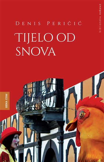 Knjiga Tijelo od snova autora Denis Peričić izdana 2018 kao meki uvez dostupna u Knjižari Znanje.