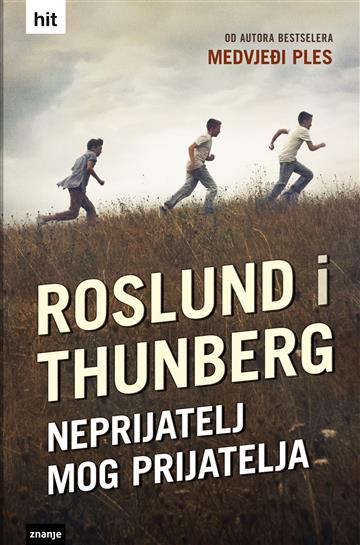 Knjiga Neprijatelj mog prijatelja autora Roslund, Thunberg izdana  kao tvrdi uvez dostupna u Knjižari Znanje.