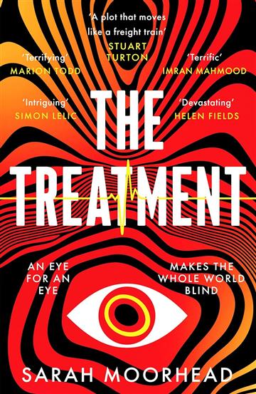 Knjiga Treatment autora Sarah Moorhead izdana 2023 kao meki uvez dostupna u Knjižari Znanje.
