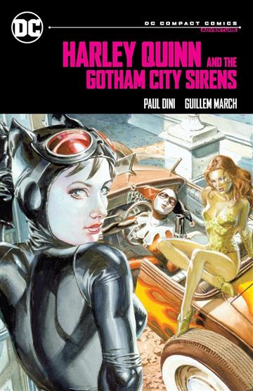 Knjiga Harley Quinn & The Gotham City Sirens (DC Compact Ed) autora Paul Dini izdana 2024 kao meki uvez dostupna u Knjižari Znanje.