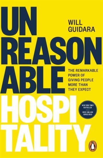 Knjiga Unreasonable Hospitality (483356) autora Will Guidara izdana 2026 kao meki uvez dostupna u Knjižari Znanje.