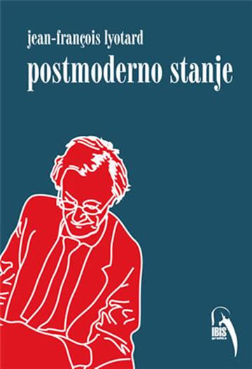 Knjiga Postmoderno stanje autora Jean-François Lyotard izdana 2005 kao meki uvez dostupna u Knjižari Znanje.