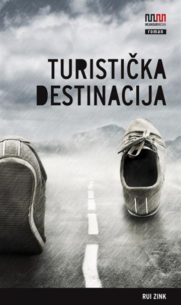 Knjiga Turistička destinacija autora Rui Zink izdana 2011 kao meki uvez dostupna u Knjižari Znanje.
