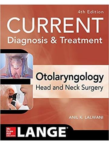 Knjiga Current Otolaryngology 4E autora Anil Lalwani izdana 2020 kao meki uvez dostupna u Knjižari Znanje.