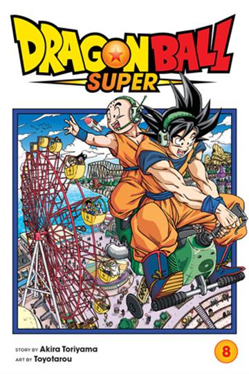 Knjiga Dragon Ball Super, vol. 08 autora Akira Toriyama izdana 2020 kao meki uvez dostupna u Knjižari Znanje.