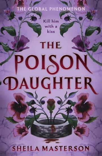 Knjiga Poison Daughter autora Sheila Masterson izdana 2026 kao meki uvez dostupna u Knjižari Znanje.