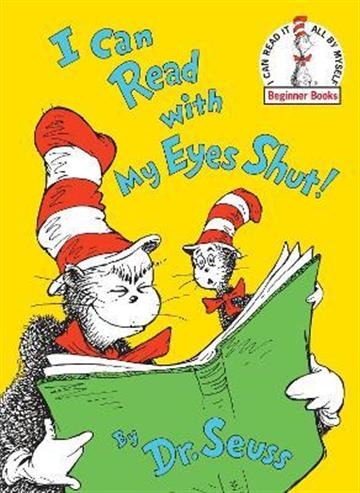 Knjiga I Can Read With My Eyes Shut autora Dr. Seuss izdana 1978 kao tvrdi uvez dostupna u Knjižari Znanje.