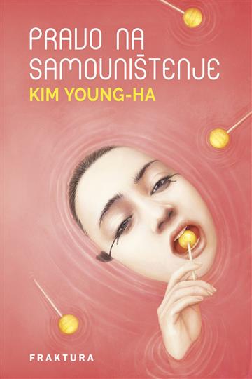 Knjiga Pravo na samouništenje autora Kim Young-ha izdana 2022 kao tvrdi uvez dostupna u Knjižari Znanje.