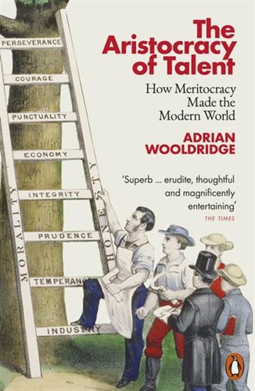 Knjiga Aristocracy of Talent autora Adrian Wooldridge izdana 2023 kao meki uvez dostupna u Knjižari Znanje.