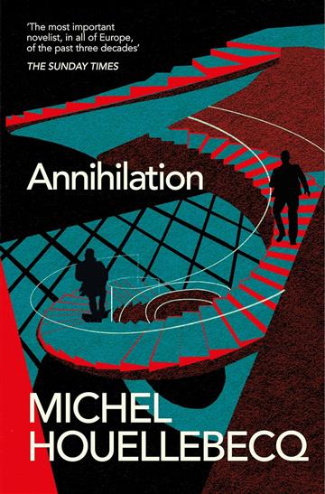 Knjiga Annihilation autora Michel Houellebecq izdana 2025 kao meki uvez dostupna u Knjižari Znanje.