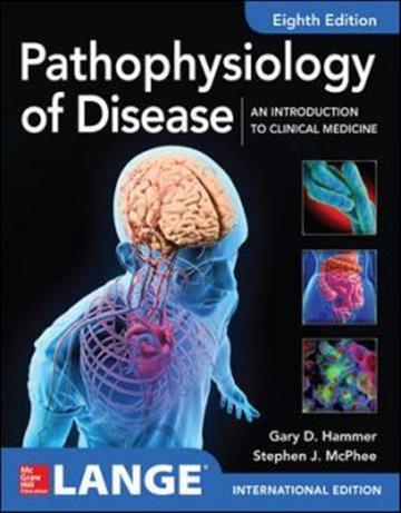 Knjiga Pathophysiology Of Disease 8E autora Gary D. Hammer, Stephen J. McPhee izdana 2019 kao meki uvez dostupna u Knjižari Znanje.