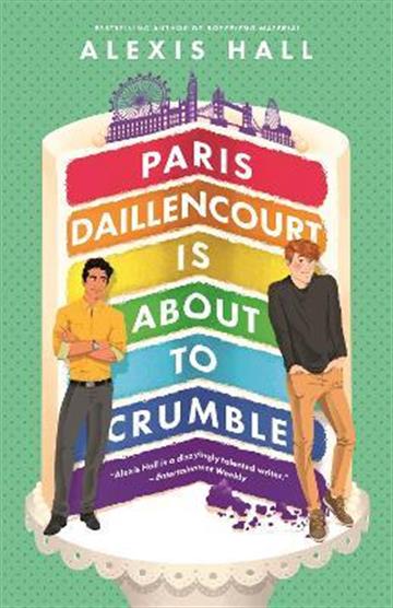 Knjiga Paris Daillencourt Is About to Crumble autora Alexis Hall izdana 2022 kao meki uvez dostupna u Knjižari Znanje.