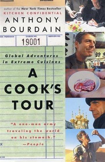 Knjiga A Cook's Tour: Global Adventures in Extreme Cuisines autora Anthony Bourdain izdana 2002 kao meki uvez dostupna u Knjižari Znanje.