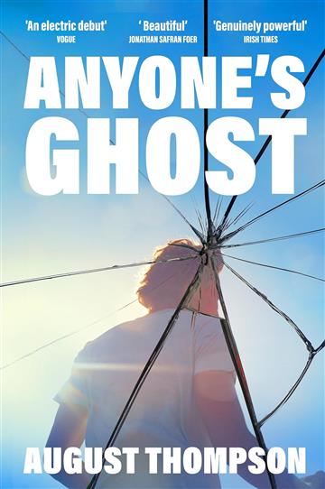 Knjiga Anyone's Ghost autora August Thompson izdana 2025 kao meki uvez dostupna u Knjižari Znanje.