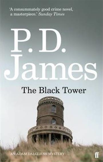 Knjiga Black Tower autora P.D. James izdana 2010 kao meki uvez dostupna u Knjižari Znanje.