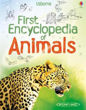 Knjiga First Encyclopedia of Animals autora Paul Dowswell izdana 2011 kao tvrdi uvez dostupna u Knjižari Znanje.