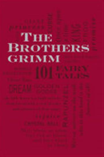 Knjiga Brothers Grimm: 101 Fairy Tales autora Jacob Grimm, Wilhelm Grimm izdana 2012 kao meki uvez dostupna u Knjižari Znanje.