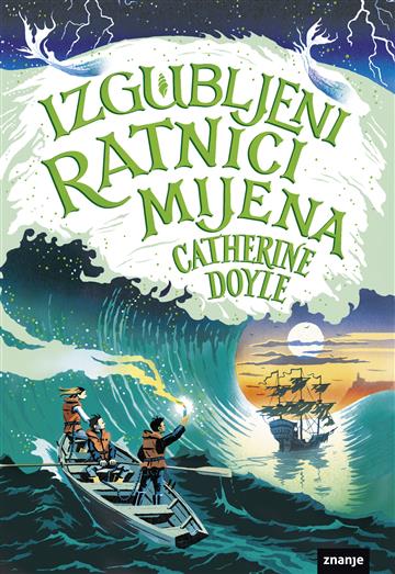 Knjiga Izgubljeni ratnici mijena autora Catherine Doyle izdana 2021 kao tvrdi uvez dostupna u Knjižari Znanje.