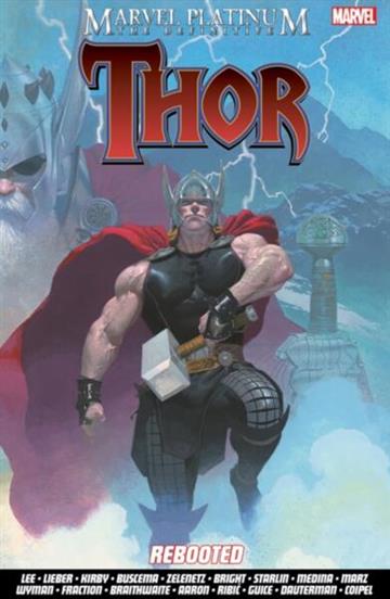 Knjiga Marvel Platinum: Definitive Thor Reboote autora Stan Lee izdana 2022 kao meki uvez dostupna u Knjižari Znanje.