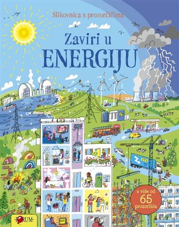 Knjiga Zaviri u energiju autora Grupa autora izdana 2025 kao meki uvez dostupna u Knjižari Znanje.
