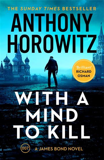 Knjiga With a Mind to Kill autora Anthony Horowitz izdana 2023 kao meki uvez dostupna u Knjižari Znanje.