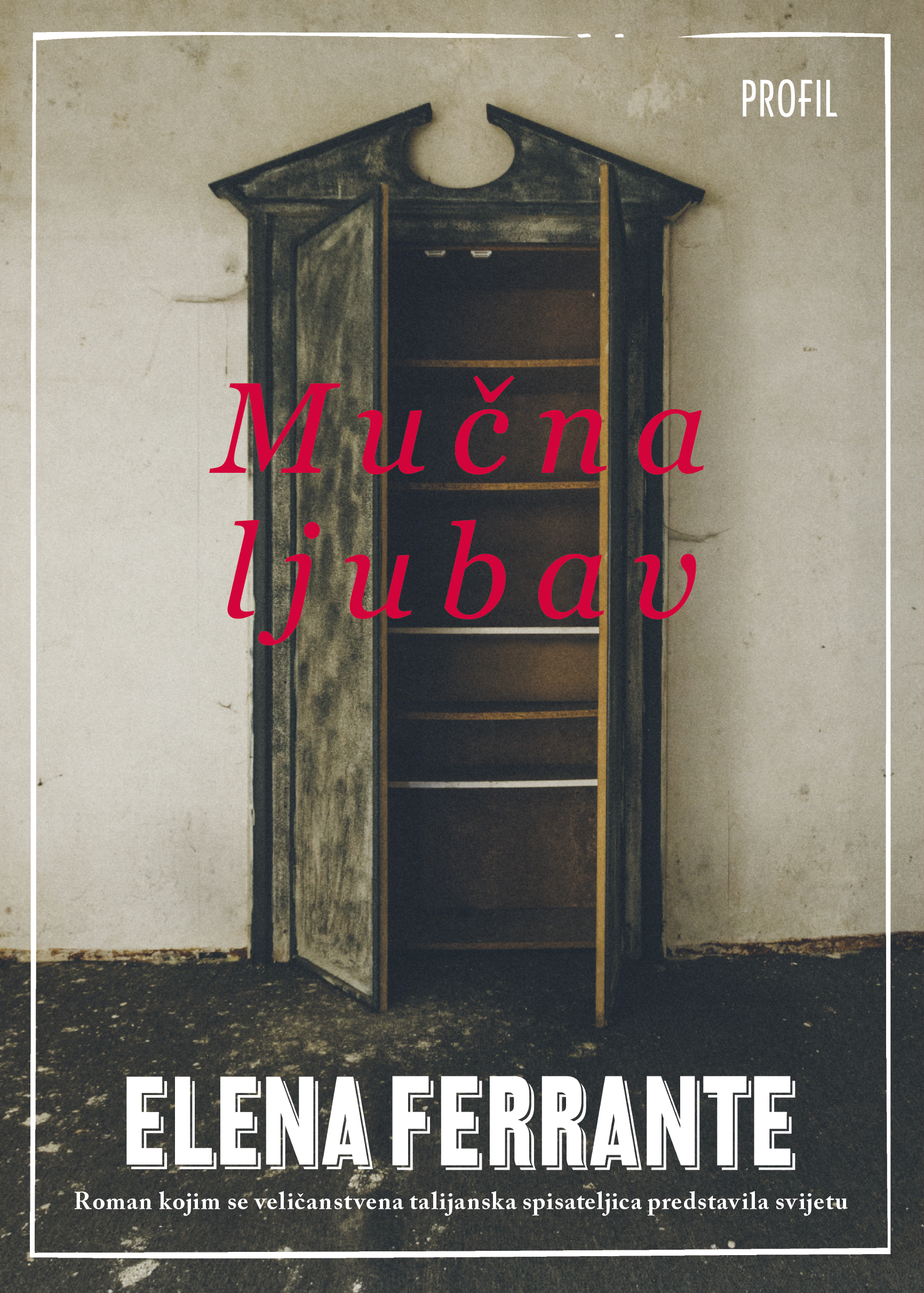 Knjiga Mučna ljubav autora Elena Ferrante izdana 2019 kao meki uvez dostupna u Knjižari Znanje.