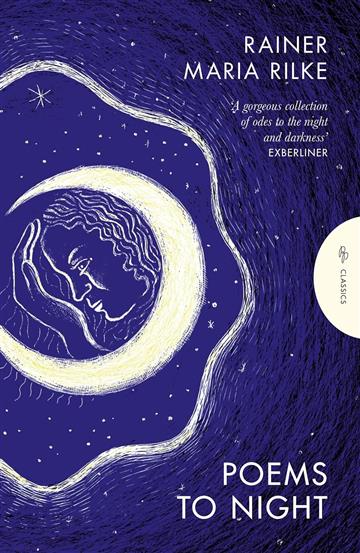 Knjiga Poems to Night autora Rainer Maria Rilke izdana 2025 kao meki uvez dostupna u Knjižari Znanje.
