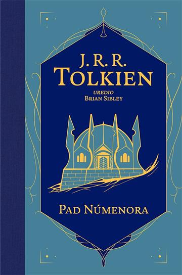Knjiga Pad Númenora autora J. R. R. Tolkien izdana 2023 kao tvrdi uvez dostupna u Knjižari Znanje.