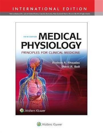 Knjiga Medical Physiology: Principles for Clinical Medicine 5E autora Rodney A. Rhoades, David R. Bell izdana 2017 kao meki uvez dostupna u Knjižari Znanje.