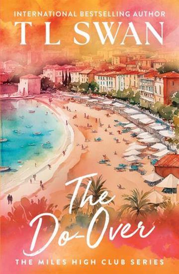 Knjiga Do-Over autora T L Swan izdana 2025 kao meki uvez dostupna u Knjižari Znanje.