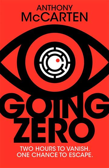 Knjiga Going Zero autora Anthony McCarten izdana 2023 kao meki uvez dostupna u Knjižari Znanje.