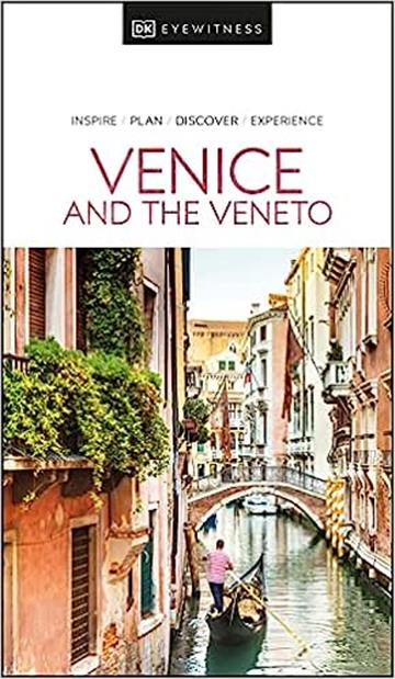 Knjiga Travel Guide Venice and The Veneto autora DK Eyewitness izdana 2022 kao meki uvez dostupna u Knjižari Znanje.