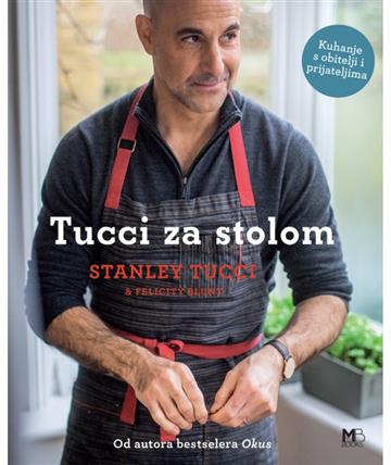 Knjiga Tucci za stolom autora Stanley Tucci izdana 2025 kao tvrdi uvez dostupna u Knjižari Znanje.