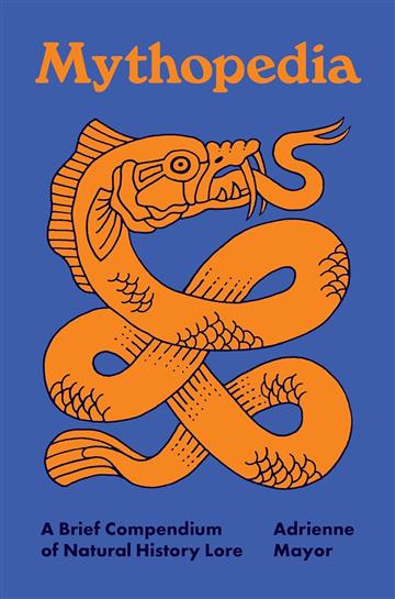 Knjiga Mythopedia autora Michele M. Angel izdana 2025 kao tvrdi uvez dostupna u Knjižari Znanje.