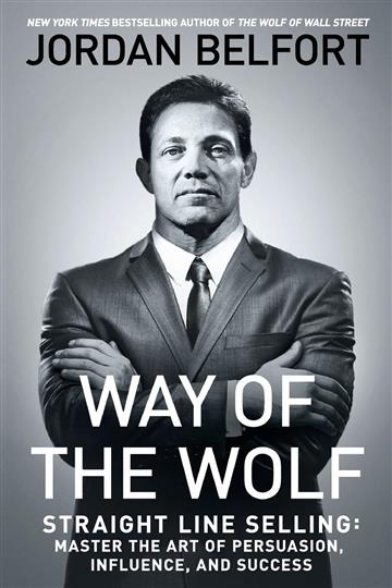 Knjiga Way of the Wolf autora James Belfort izdana 2018 kao Meki dostupna u Knjižari Znanje.