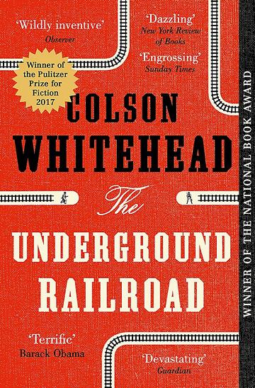 Knjiga Underground Railroad autora Colson Whitehead izdana 2017 kao meki uvez dostupna u Knjižari Znanje.