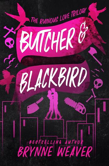Knjiga Butcher and Blackbird autora Brynne Weaver izdana 2023 kao meki uvez dostupna u Knjižari Znanje.