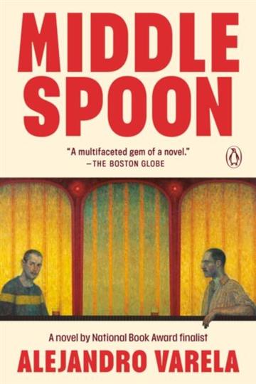Knjiga Middle Spoon autora Alejandro Varela izdana 2026 kao meki uvez dostupna u Knjižari Znanje.