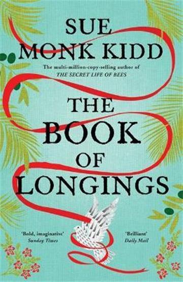 Knjiga Book of Longings autora Sue Monk Kidd izdana 2021 kao meki uvez dostupna u Knjižari Znanje.