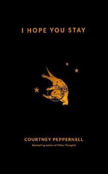 Knjiga I Hope You Stay autora Courtney  Peppernell izdana 2020 kao meki uvez dostupna u Knjižari Znanje.
