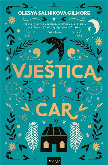 Knjiga Vještica i car autora Olesya Salnikova Gilmore izdana 2025 kao meki uvez dostupna u Knjižari Znanje.