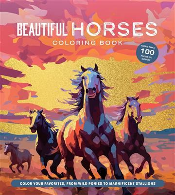 Knjiga Beautiful Horses Coloring Book autora Chartwell Books izdana 2024 kao meki uvez dostupna u Knjižari Znanje.