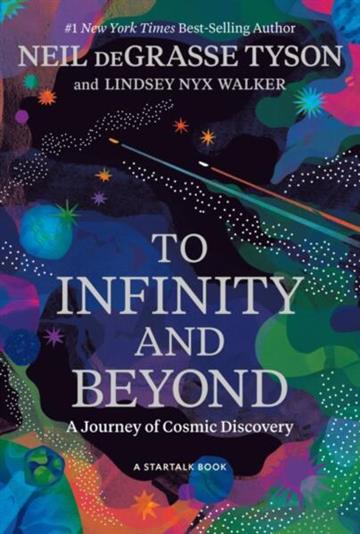 Knjiga To Infinity And Beyond autora Neil Degrasse Tyson izdana 2026 kao meki uvez dostupna u Knjižari Znanje.