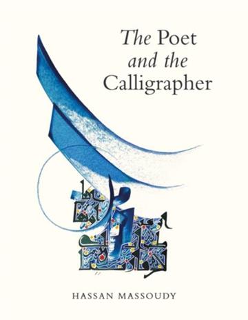 Knjiga Poet and the Calligrapher autora Hassan Massoudy izdana 2025 kao meki uvez dostupna u Knjižari Znanje.