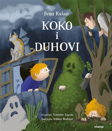 Knjiga Koko i duhovi autora Ivan Kušan, prepričao Tomislav Zagoda izdana 2024 kao tvrdi uvez dostupna u Knjižari Znanje.