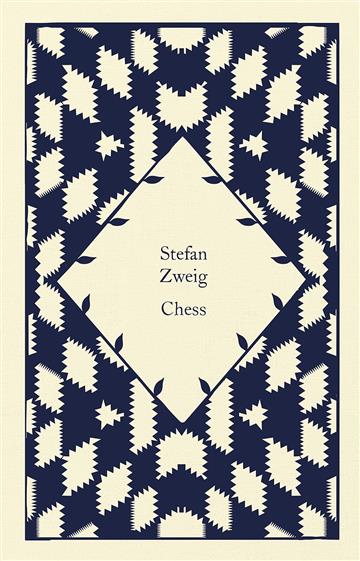 Knjiga Chess autora Stefan Zweig izdana 2023 kao tvrdi uvez dostupna u Knjižari Znanje.