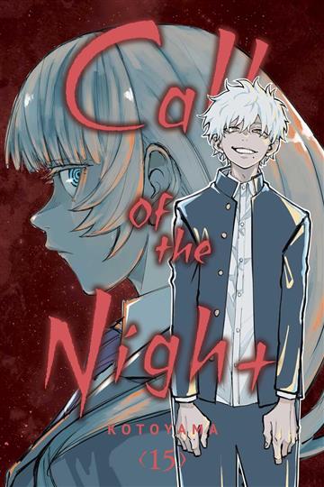 Knjiga Call of the Night, vol.15 autora Kotoyama izdana 2024 kao meki uvez dostupna u Knjižari Znanje.