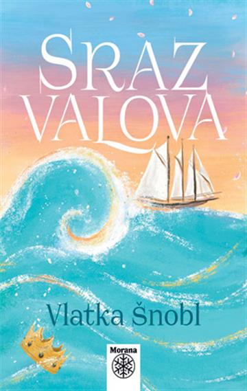 Knjiga Sraz valova autora Vlatka Šnobl izdana 2026 kao meki uvez dostupna u Knjižari Znanje.